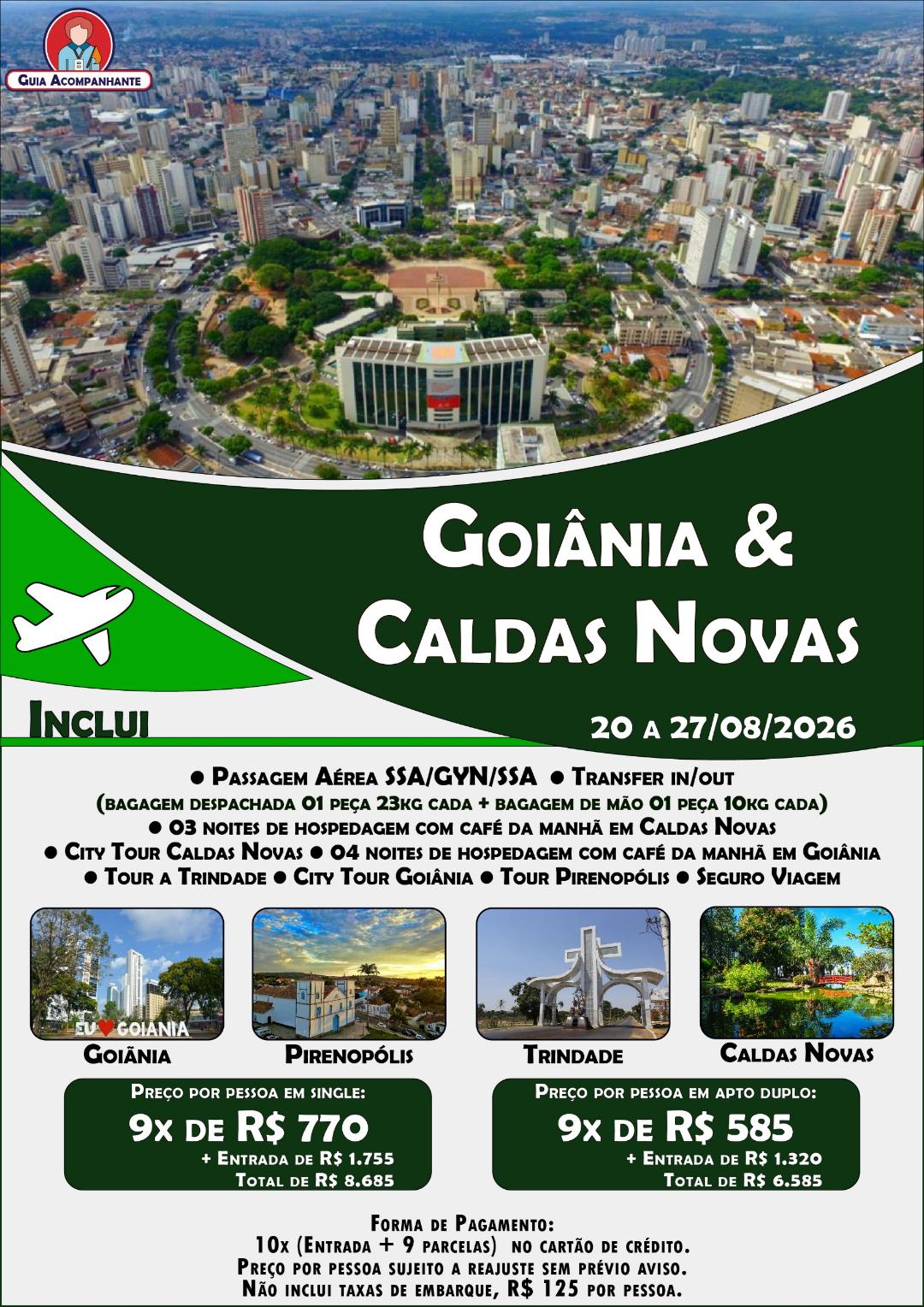 Goiânia & Caldas Novas